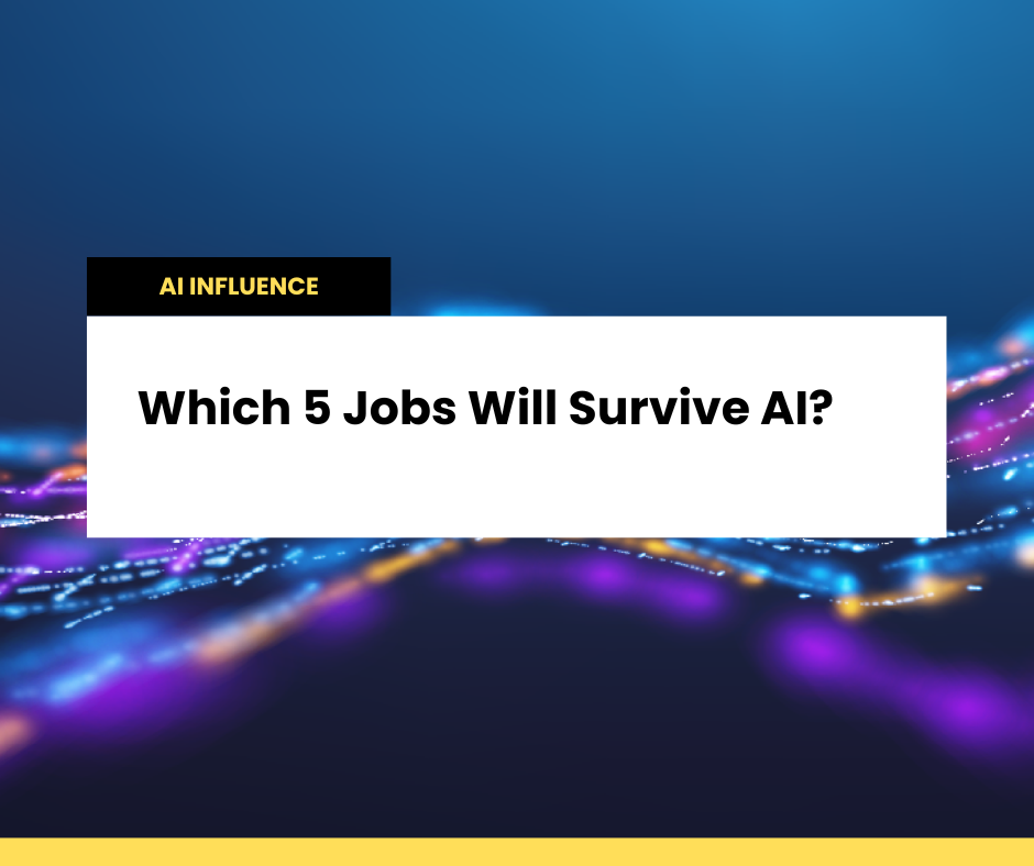 Which 5 Jobs Will Survive AI?